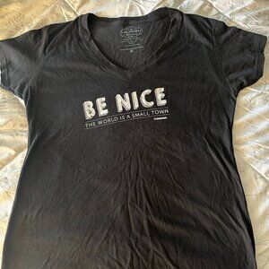 Be Nice. The World is a Small Town. Be Human NWOT